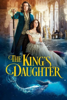 ดูหนังออนไลน์ THE KING’S DAUGHTER บรรยายไทยแปล