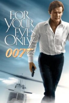 James Bond 007 - For Your Eyes Only 007 เจาะดวงตาเพชฌฆาต (ภาค 12)
