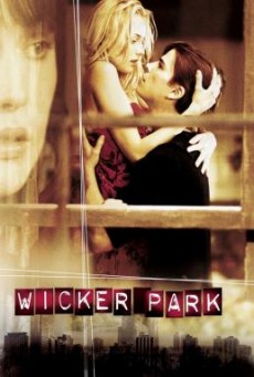 ดูหนังออนไลน์ Wicker Park ถลำรัก เล่ห์กลเสน่หา
