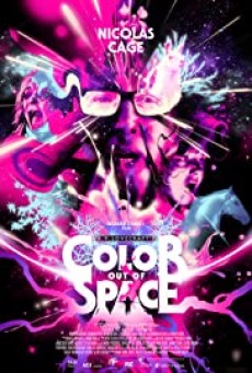 ดูหนังออนไลน์ Color Out of Space สีหมดอวกาศ