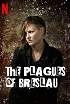 Plagi Breslau (The Plagues of Breslau) - NETFLIX สังเวยมลทินเลือด