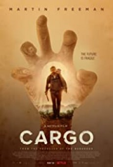 ดูหนังออนไลน์ Cargo - Netflix  คาร์โก้