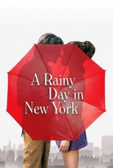 ดูหนังออนไลน์ A Rainy Day in New York ในวันฝนตกที่นิวยอร์ก