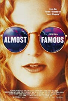 ดูหนังออนไลน์ Almost Famous อีกนิด...ก็ดังแล้ว  บรรยายไทย