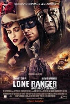 ดูหนังออนไลน์ The Lone Ranger หน้ากากพิฆาตอธรรม