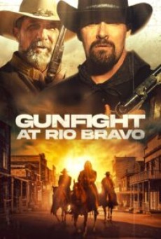 ดูหนังออนไลน์ Gunfight At Rio Bravo