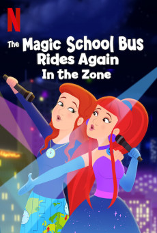 THE MAGIC SCHOOL BUS RIDES AGAIN IN THE ZONE เมจิกสคูลบัสกับการเดินทางสู่ความสนุกในโซน | NETFLIX