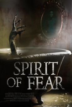 Spirit of Fear วิญญาณแห่งความกลัว