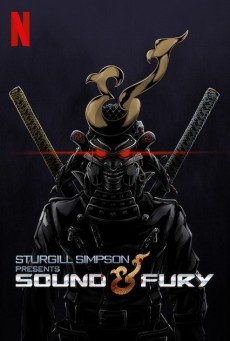 Sturgill Simpson Presents Sound & Fury | Netflix โดยสเตอร์จิลล์ ซิมป์สัน