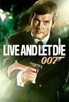 James Bond 007 - Live and Let Die พยัคฆ์มฤตยู 007 (ภาค 8)