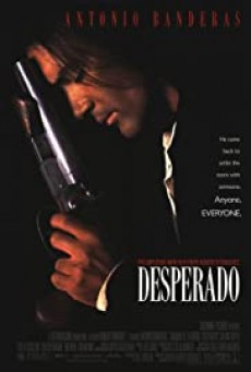 Desperado 2- เดสเพอราโด ไอ้ปืนโตทะลักเดือด 