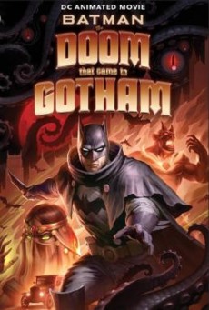ดูหนังออนไลน์ Batman The Doom That Came to Gotham