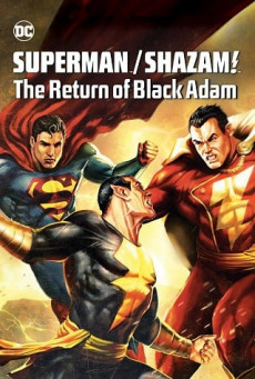SUPERMAN/SHAZAM!: THE RETURN OF BLACK ADAM บรรยายไทย