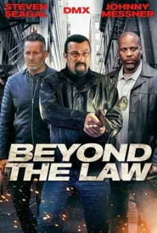 ดูหนังออนไลน์ Beyond the Law ทีมนอกเหนือกฎหมาย