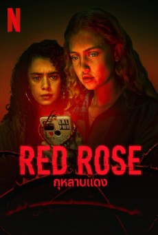 Red Rose | Netflix กุหลาบแดง Season 1 (EP.1-EP.8 จบ พากย์ไทย)