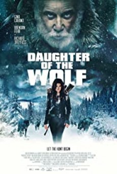 Daughter of the Wolf ลูกสาวของหมาป่า