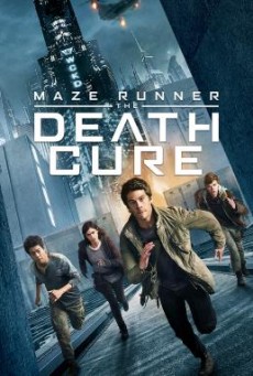 Maze Runner The Death Cure เมซ รันเนอร์ ไข้มรณะ