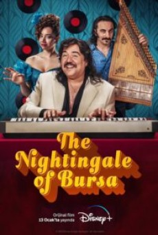 ดูหนังออนไลน์ The Nightingale of Bursa