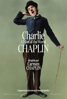 THE REAL CHARLIE CHAPLIN ตัวตนที่แท้จริงของชาร์ลี แชปลิน