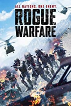 ดูหนังออนไลน์ Rogue Warfare - สมรภูมิสงครามแห่งการโกง