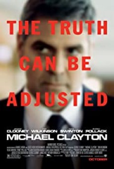 Michael Clayton ไมเคิล เคลย์ตัน คนเหยียบยุติธรรม 