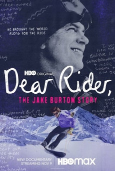 ดูหนังออนไลน์ DEAR RIDER THE JAKE BURTON STORY ตำนานสโนว์บอร์ด หัวใจแกร่ง