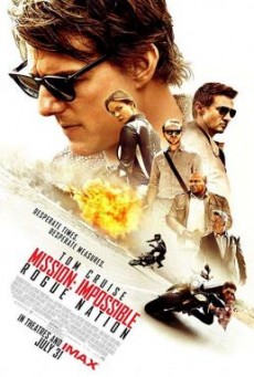Mission Impossible - Rogue Nation ปฏิบัติการรัฐอำพราง