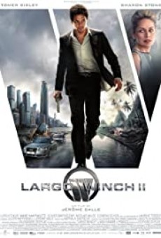 Largo Winch 2  ยอดคนอันตรายล่าข้ามโลก
