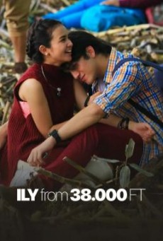 ดูหนังออนไลน์ I Love You from 38000 Feet (ILY from 38.000 FT) บรรยายไทย