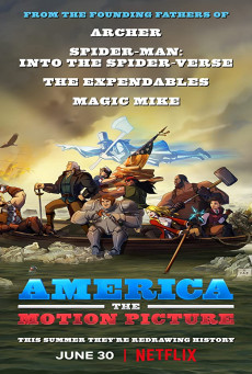 ดูหนังออนไลน์ AMERICA: THE MOTION PICTURE - NETFLIX  อเมริกา เดอะ โมชั่น พิคเจอร์