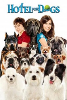 ดูหนังออนไลน์ Hotel for Dogs โรงแรมสี่ขาก๊วนหมาจอมกวน