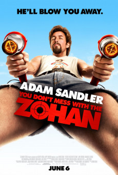 You Dont Mess With The Zohan อย่าแหย่กับโซฮาน
