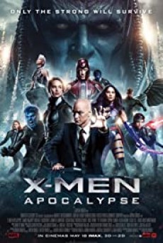 X-Men Apocalypse X-เม็น อะพอคคาลิปส์