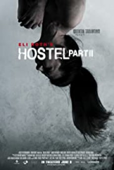 ดูหนังออนไลน์ Hostel Part 2- นรกรอชำแหละ 