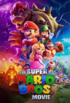 ดูหนังออนไลน์ The Super Mario Bros Movie เดอะซูเปอร์มาริโอบราเธอส์มูฟวี