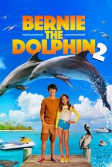ดูหนังออนไลน์ Bernie the Dolphin 2