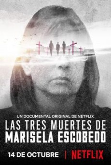 ดูหนังออนไลน์ The Three Deaths of Marisela Escobedo 3 โศกนาฏกรรมกับมารีเซล่า เอสโคเบโด - NETFLIX [บรรยายไทย]