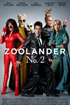 ดูหนังออนไลน์ Zoolander 2- ซูแลนเดอร์ เว่อร์วังอลังการ