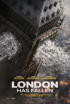 ดูหนังออนไลน์ London Has Fallen ผ่ายุทธการถล่มลอนดอน