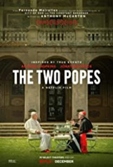 ดูหนังออนไลน์ The Two Popes  สันตะปาปาโลกจารึก