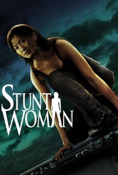 ดูหนังออนไลน์ The Stunt Woman พยัคฆ์สาว ตายไม่เป็น