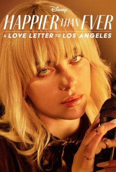 HAPPIER THAN EVER: A LOVE LETTER TO LOS ANGELES - บรรยายไทย
