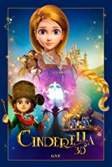 ดูหนังออนไลน์ Cinderella and the Secret Prince ซินเดอเรลล่ากับเจ้าชายปริศนา
