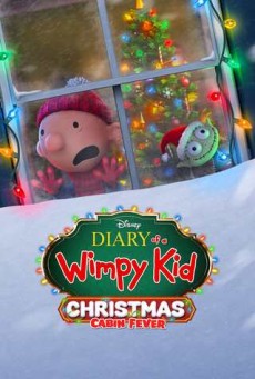 Diary of a Wimpy Kid Christmas Cabin Fever