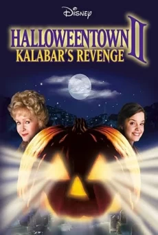 HALLOWEENTOWN II: KALABAR’S REVENGE