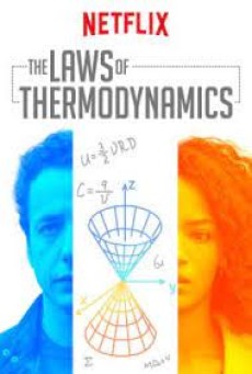 The Laws of Thermodynamics ฟิสิกส์แห่งความรัก