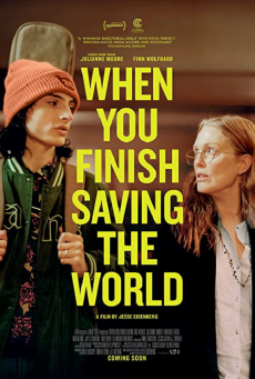 ดูหนังออนไลน์ When You Finish Saving the World  เมื่อคุณช่วยโลกเสร็จแล้ว