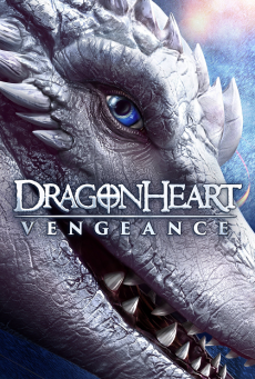 Dragonheart Vengeance ดราก้อนฮาร์ท ศึกล้างแค้น