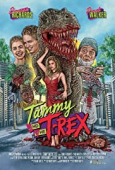 Tammy and the T-Rex  แทมมี แอนด์ เดอะ ที-เร็กซ์