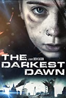The Darkest Dawn อรุณรุ่งมฤตยู  บรรยายไทย
